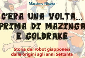 Disponibile il libro "C'era una volta... prima di Mazinga e Goldrake. Storia dei robot giapponesi dalle origini agli anni Settanta" di Massimo Nicola