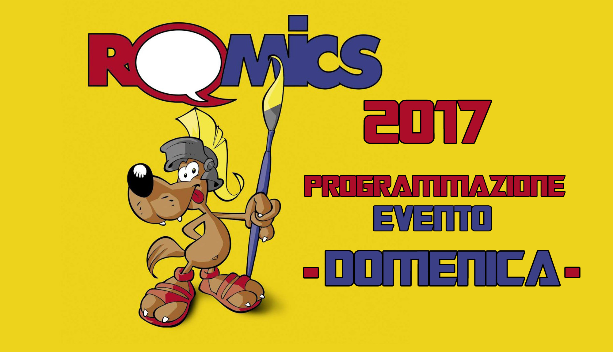 ﻿Romics 2017, domenica 9 aprile è il giorno di chiusura. Disponibile il calendario delle attività della Fiera